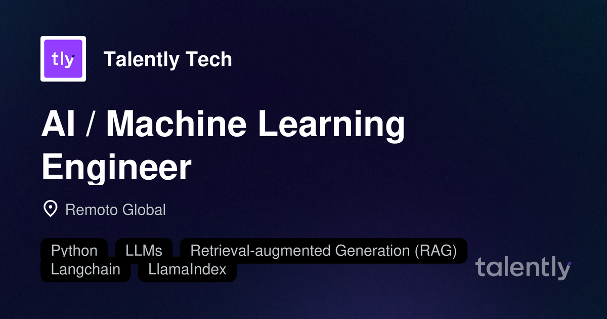 AI / Machine Learning Engineer - trabajo global remote | Talently