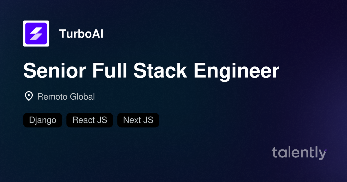 Senior Full Stack Engineer - trabajo remoto | Talently
